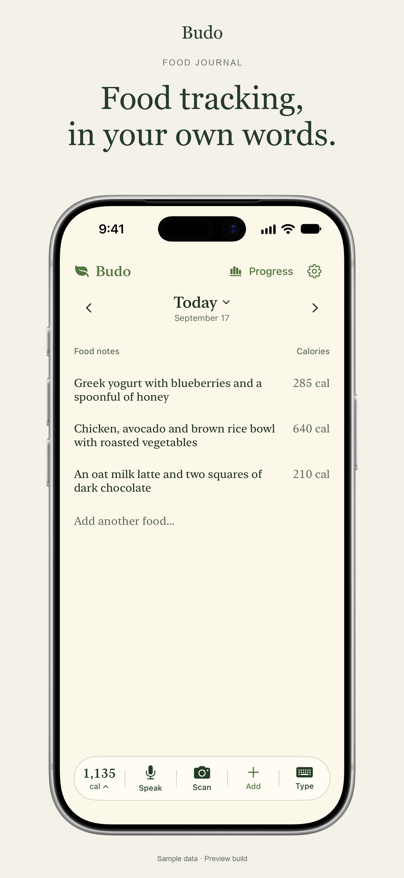 Budo food journal: Food tracking, in your own words. Editable food notes with calorie estimates, shown with sample data.